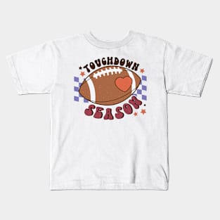 Touchdown Season - Football For Women Retro Kids T-Shirt